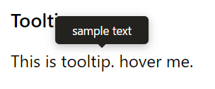 Tooltip Component hover Tooltip Component hover